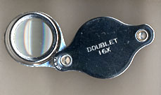 hand lens or loupe